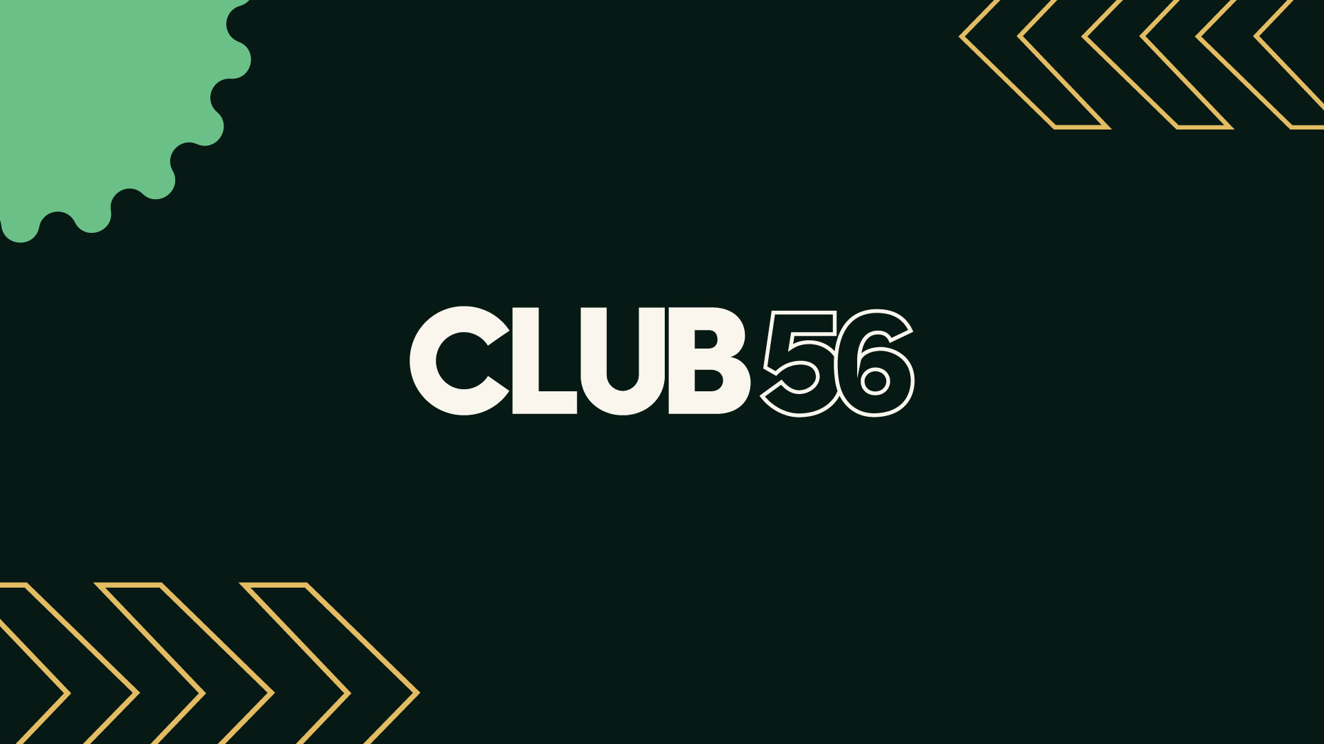 Club 56 - Ministry for 5th and 6th graders